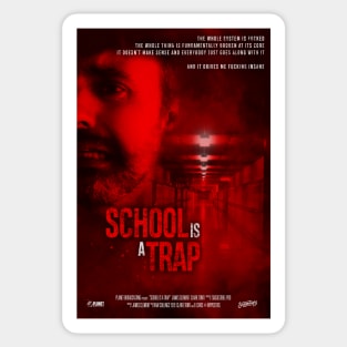 School Is a Trap Sticker